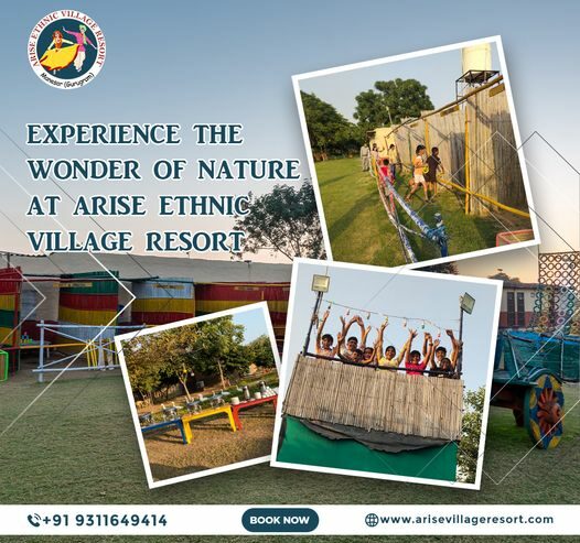 Resorts in Gurgaon For Family Outing | Arise Ethnic Village Resort