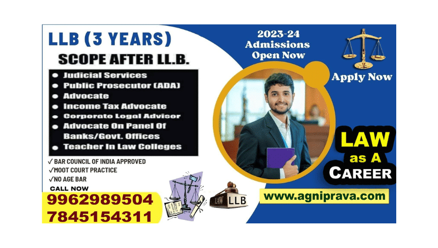 Bachelor of Law (B.L) LLB Admission – Bar Council of India Approved – 2022 -2025 | AgniPrava Educational Foundation
