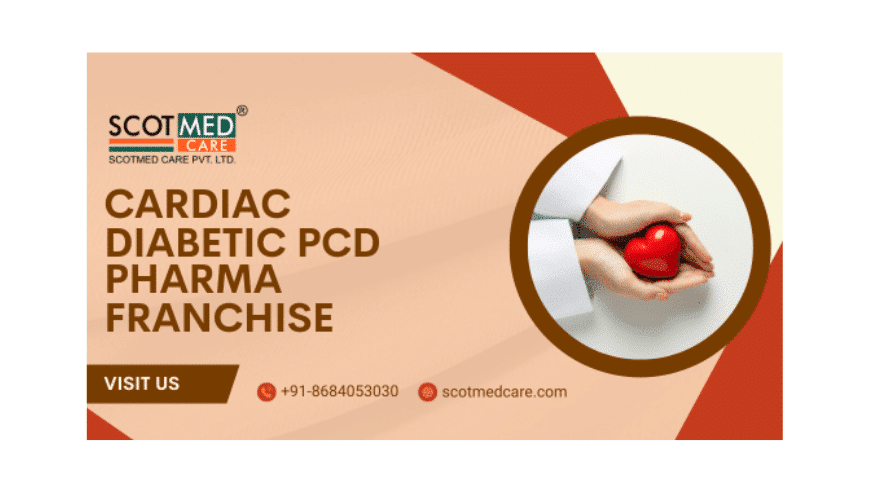 Best Cardiac Diabetic PCD Pharma Franchise in India | Scotmed Care