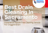 Experience Hassle Free Cleaning Service For Clogged Drain in Sacramento | Preferred Plumbing and Drain