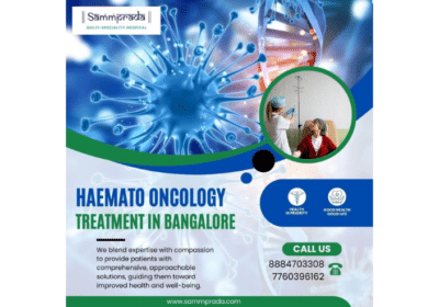 Best Haemato Oncology Treatment in Bangalore | Sammprada Multi-Speciality Hospital