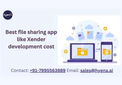 Cost to Develop an App Like Xender | Hyena