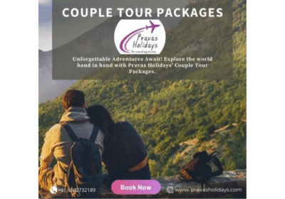 Couple Tour Packages | Pravas Holidays