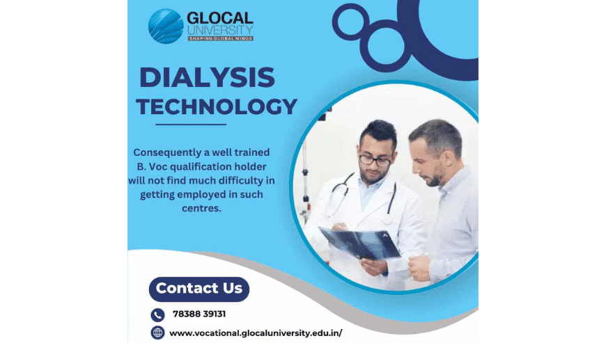 Dialysis Technology – Empowering Careers Through Vocational Courses
