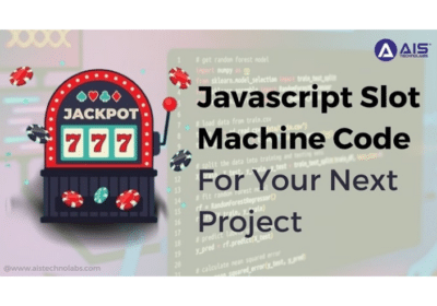 Javascript Slot Machine Code For Your Next Project | AIS Technolabs
