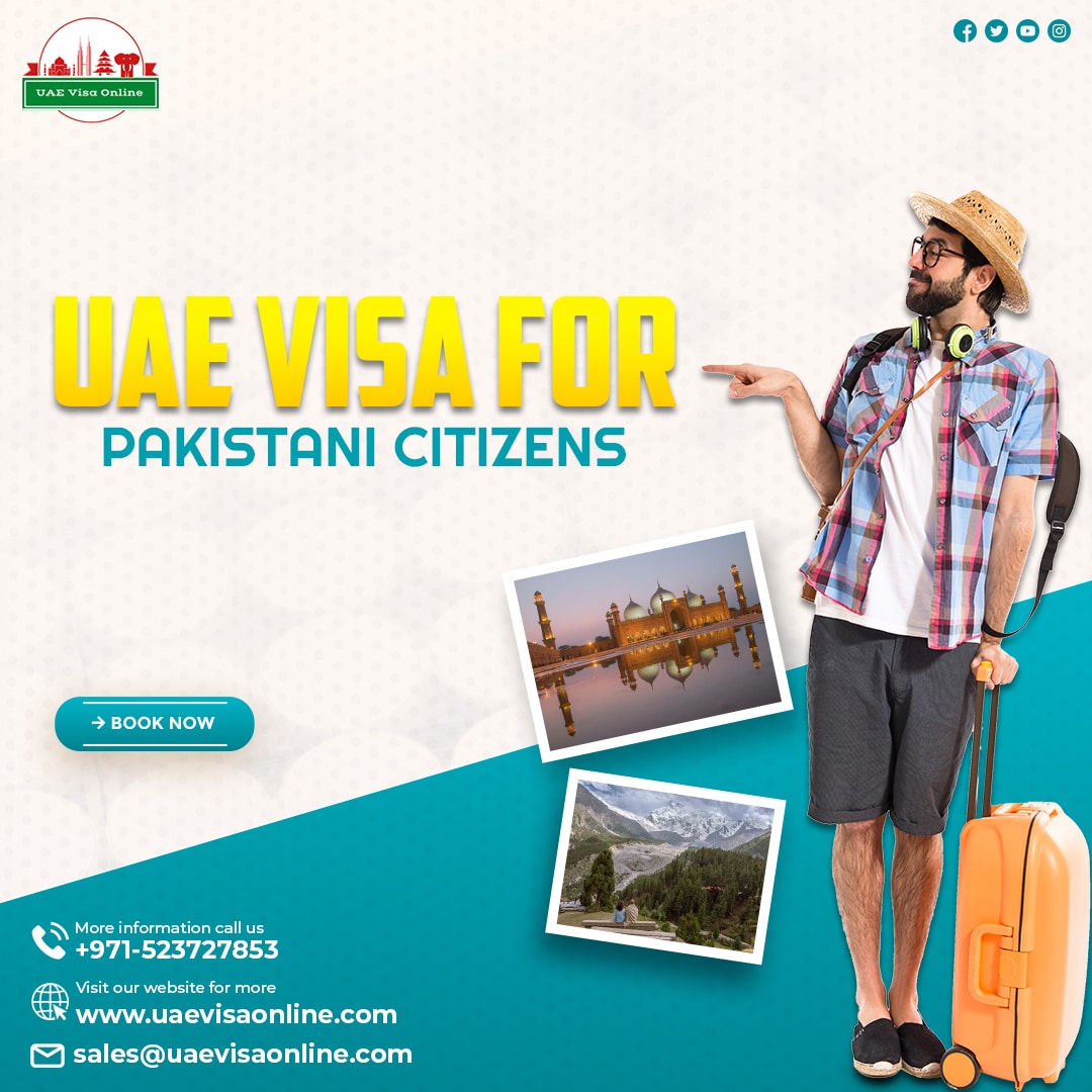 Dubai Visa For Pakistani Citizens | UAE Visa Online