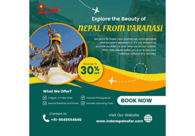 Varanasi To Nepal Tour Package Price | Indo Nepal Safar