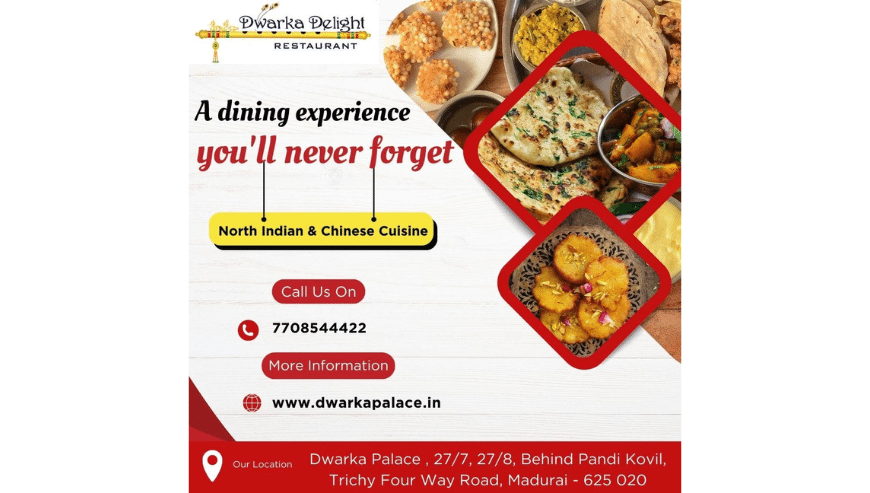 Best North Indian Pure Vegetarian Restaurant in Madurai | Dwarka Palace