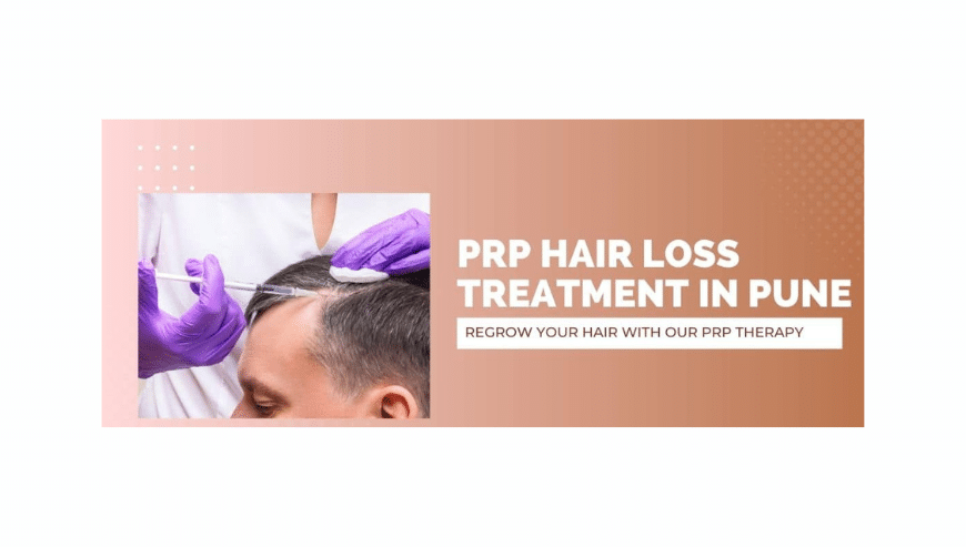 PRP Hair Loss Treatment in Pune | Urban Skin and Hair Clinic