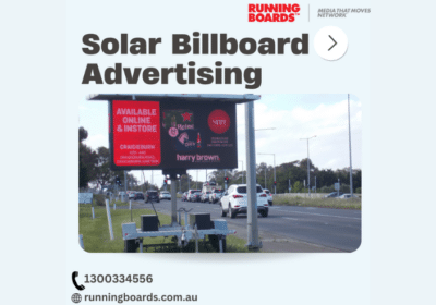 Go Green and Get Noticed with Solar Billboard Advertising | Running Boards