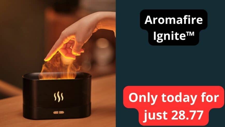Aromafire Ignite – Free Shipping