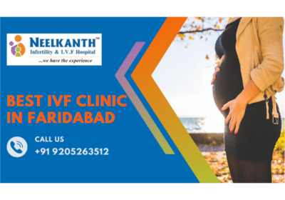 Best IVF Clinic in Faridabad | Neelkanth Infertility and IVF Centre