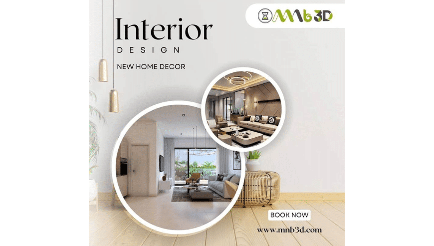 Hire The Best Interior Designing Company in Noida | MNB3D