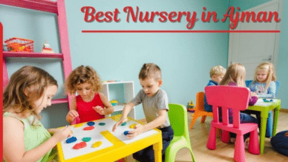 Best-Nursery-in-Ajman-UAE-Lollipop-Nursery