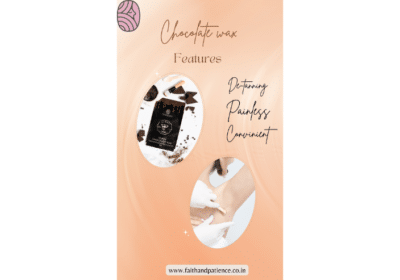 Smooth and Sweet – Chocolate Wax For Luxurious Hair Removal | Faith and Patience