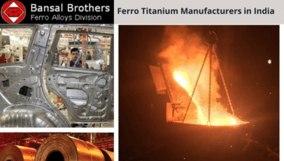 Ferro Titanium Producer in India | Bansal Brothers