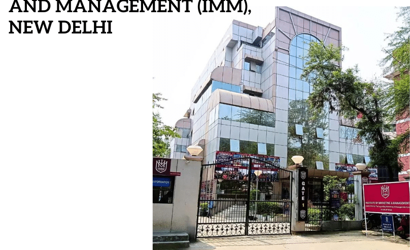 Institute of Marketing and Management (IMM) New Delhi