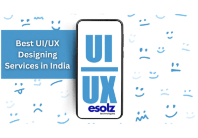 Looking For Leading UI/UX Design Services in India | Esolz Technologies