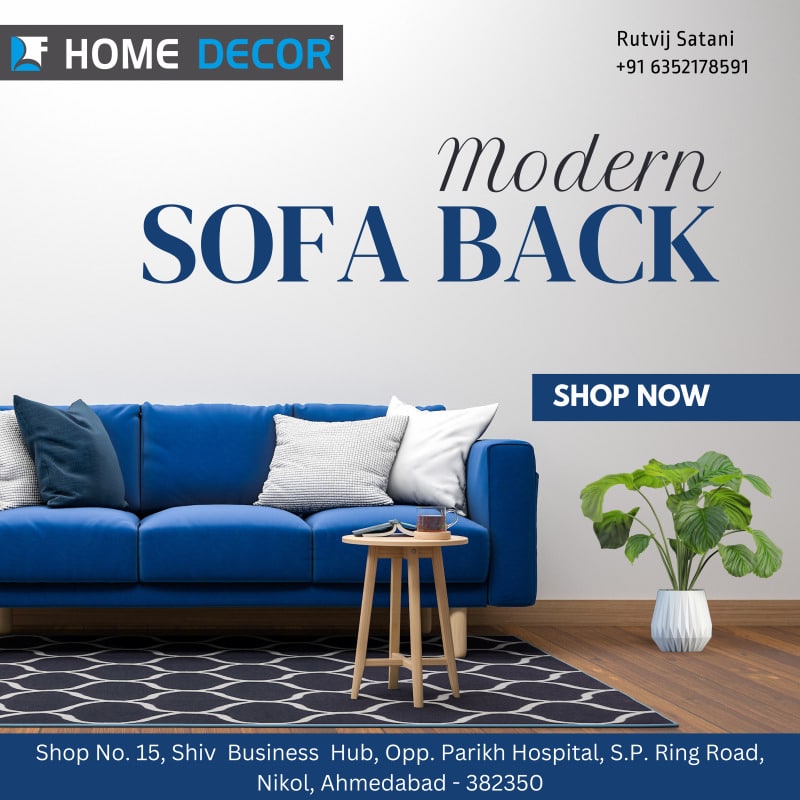 Modern Sofa Backs in Ahmedabad | HOME DECOR