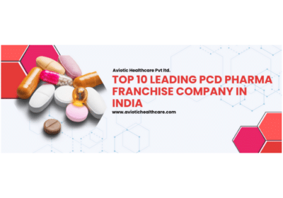 Top-10-PCD-Pharma-Franchise-Company-in-India-Aviotic-Health-Care