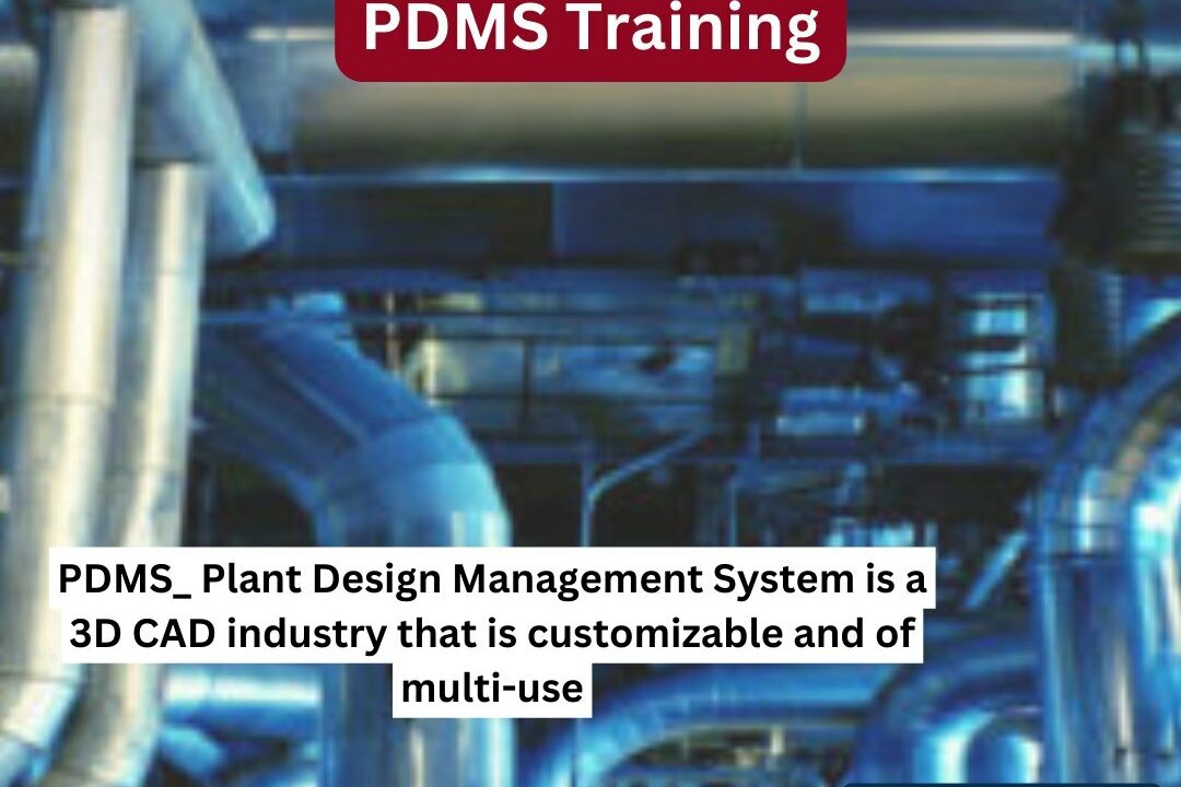 PDMS Course in Coimbatore | PDMS Training in Coimbatore | Cubikcadd