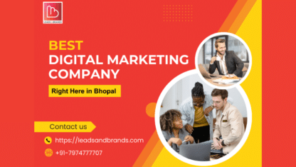 Best-Digital-Marketing-Company-in-Bhopal-Leads-and-Brands
