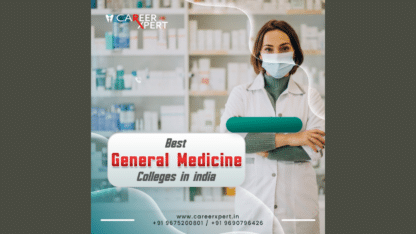 Best-General-Medicine-Colleges-in-India-Career-Xpert