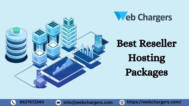 Best Reseller Hosting Packages | Web Chargers