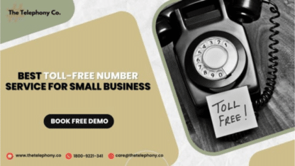 Best-Toll-Free-Number-Service-For-Small-Business-The-Telephony-Co