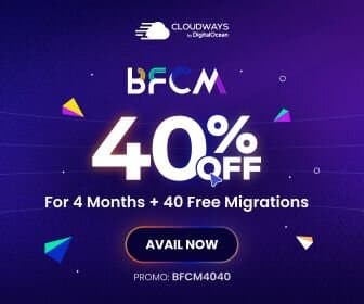 BFCM Prepathon 2023 by Cloudways -  40% Off For The Next 4 Months | EarnWithBlogTech