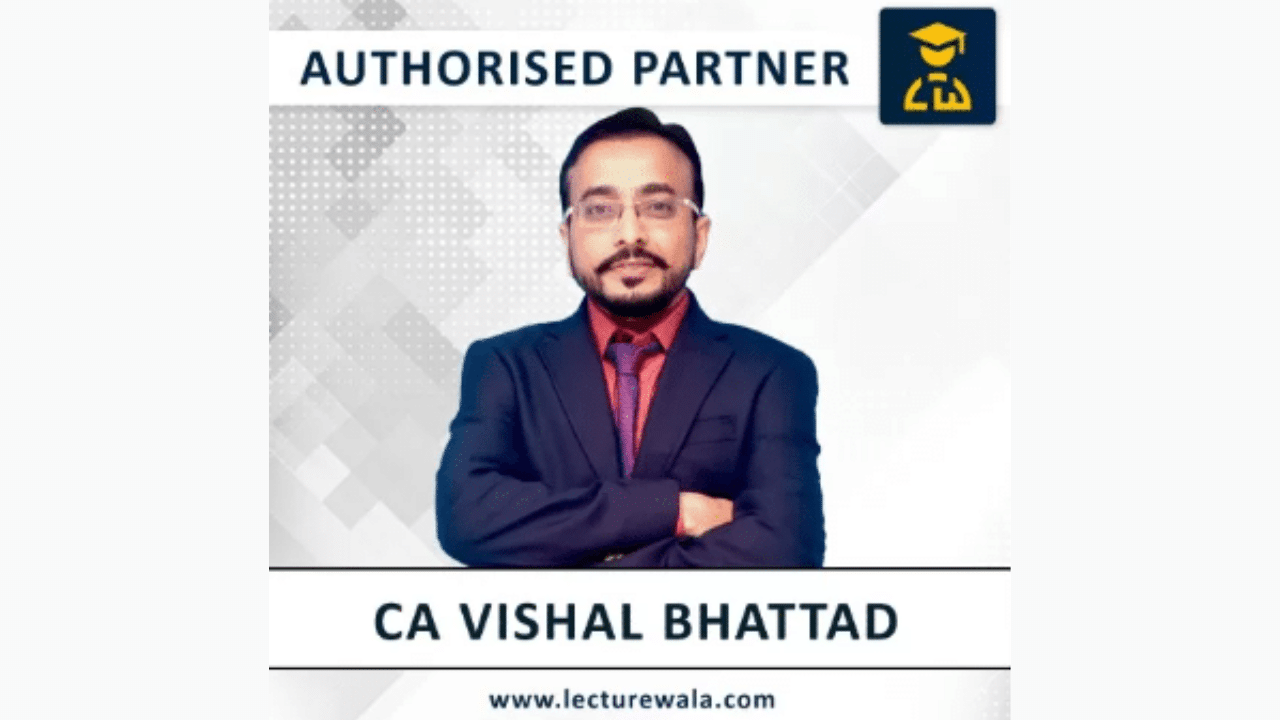 Learn CA IDT with Vishal Bhattad | Lecturewala