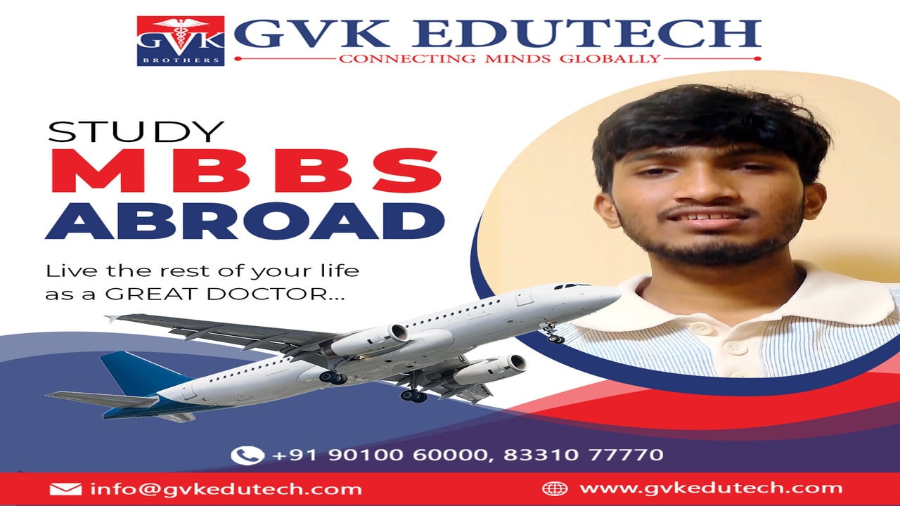 MBBS Abroad Consultants in Warangal | GVK EDUTECH