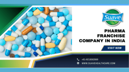 Best Pharma Franchise Company in India | Suave Healthcare