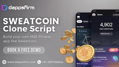 Start Your Move-to-Earn App Adventure Today with Our Sweatcoin Clone Script | DappsFirm