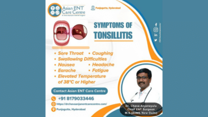 Tonsillectomy-in-Hyderabad-Tonsillitis-Surgery-Treatment-Symptoms-Asian-ENT-Care-Centre