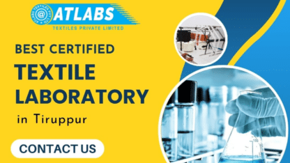 Top-Lab-Testing-For-Textile-in-Tirupur-Atlabs