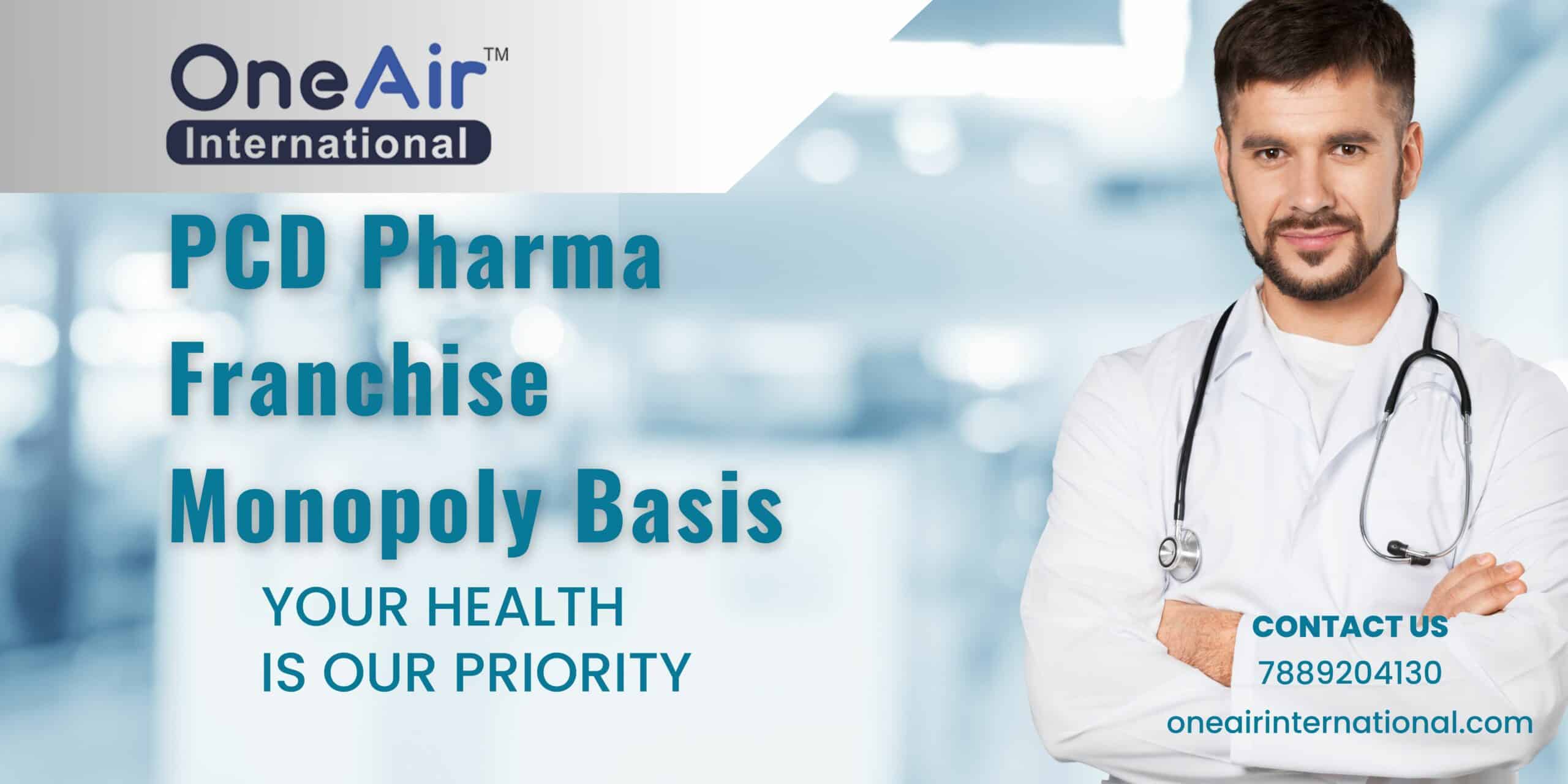 One Air International - PCD Pharma Franchise Monopoly Benefits