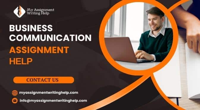 Get Top-Quality Business Communication Assignment Help in Sydney