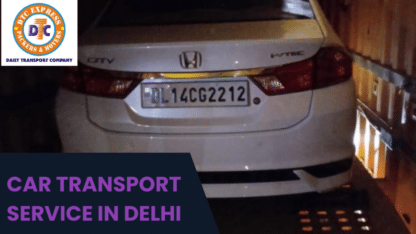 Car-Transport-in-Delhi-Car-Transport-Service-Delhi