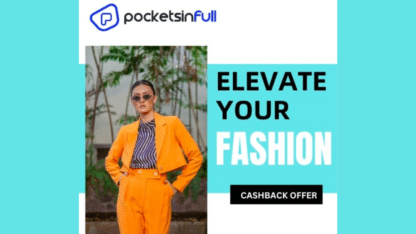 Elevate-Your-Fashion-with-Pocketsinfulls-Cashback-Offer