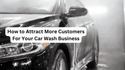 How-to-Attract-More-Customers-For-Your-Car-Wash-Business-1