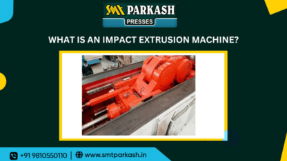 Impact-Extrusion-Manufacturer