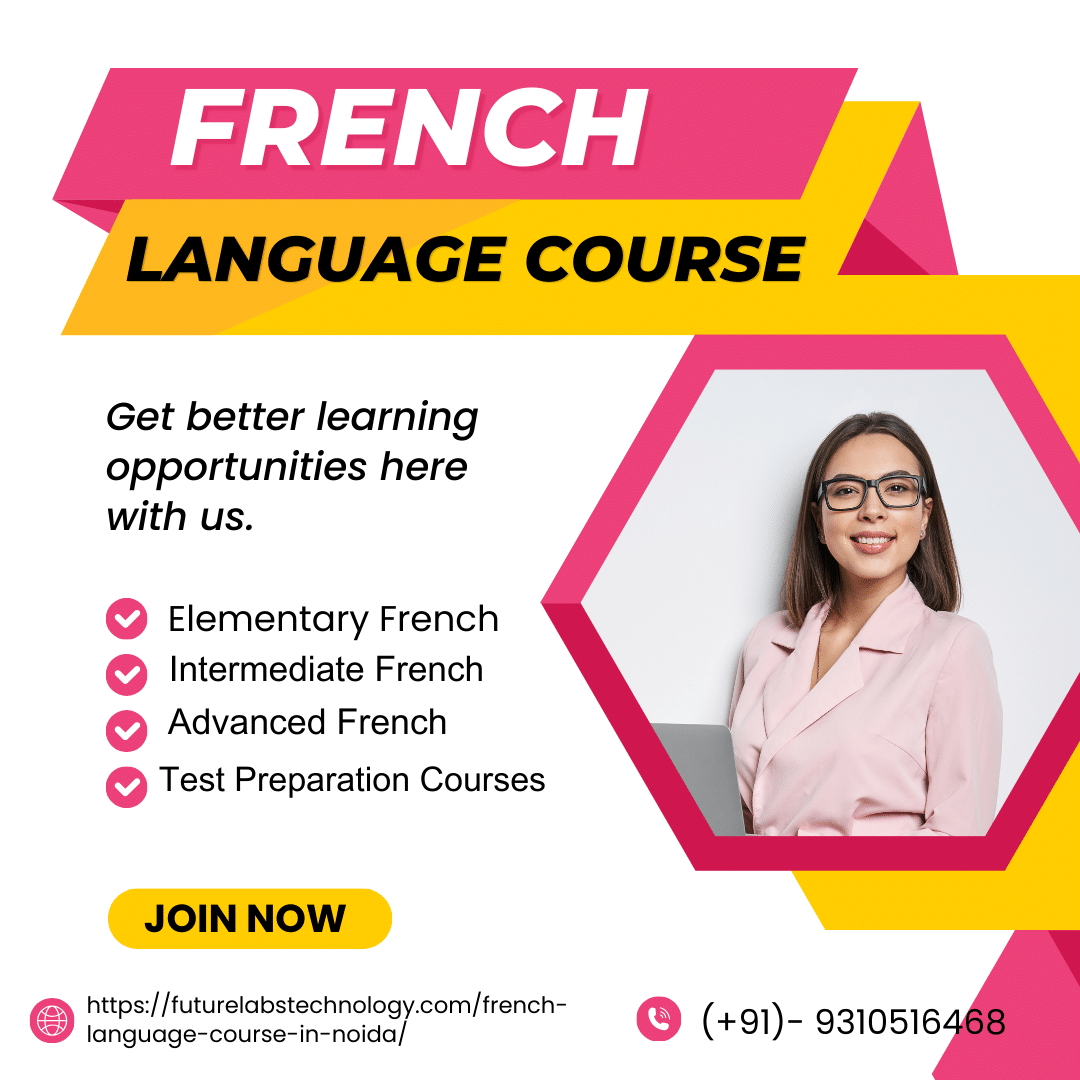 French Language Training in Noida | Future Labs Technology