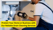 Protect Your Home or Business with Our Reliable Drain Cleaning Services in Modesto