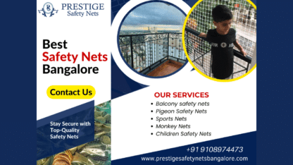 Secure-Your-Space-with-Prestige-Safety-Nets-in-Bangalore