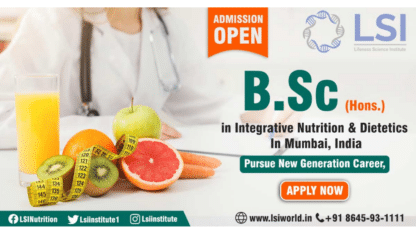 Best-BSc-in-Integrative-Nutrition-and-Dietetics-Course-in-Mumbai-at-LSI-World