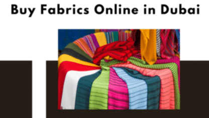 Best-Fabrics-Online-in-Dubai-Fabric-Store