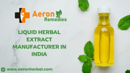Best-Liquid-Herbal-Extract-Manufacturer-in-India-Aeron-Herbal