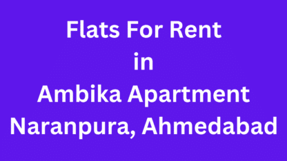 Flats-For-Rent-in-Ambika-Apartment-Naranpura-Ahmedabad