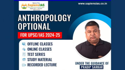 How-is-Sapiens-IAS-Coaching-For-Anthropology-Optional
